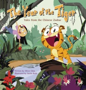 The Year of the Tiger - Tales from the Chinese Zodiac